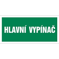 Značka Hlavní vypínač, samolepicí fólie, 100 × 210 mm